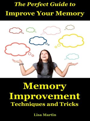 cover image of The Perfect Guide to Improve Your Memory